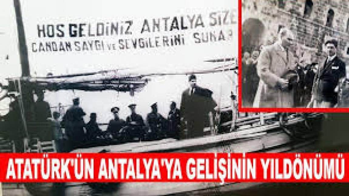 Atatürk Antalya'da 